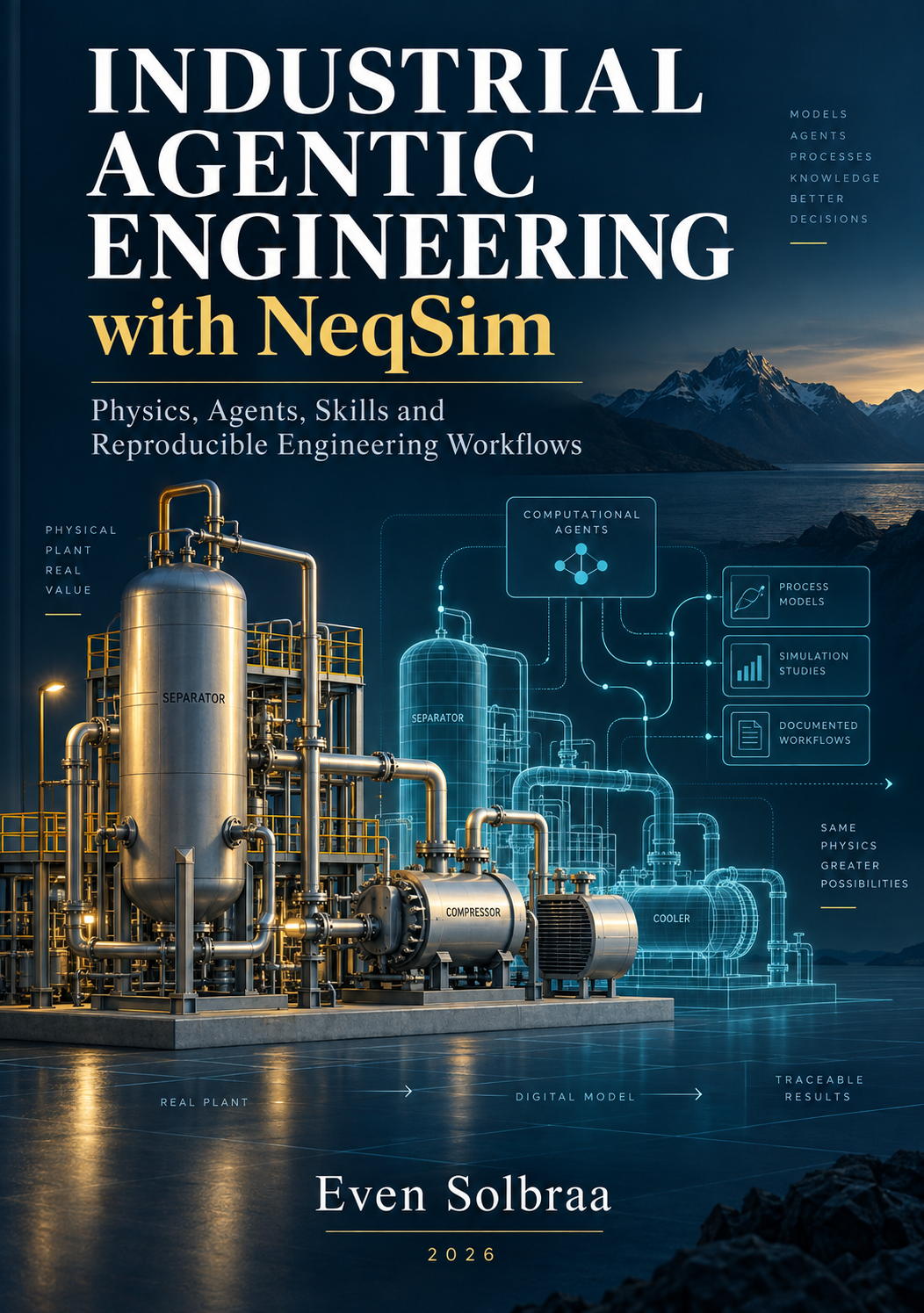 Industrial Agentic Engineering with NeqSim — front cover